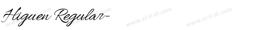 Higuen Regular字体转换 Higuen Regular字体转换